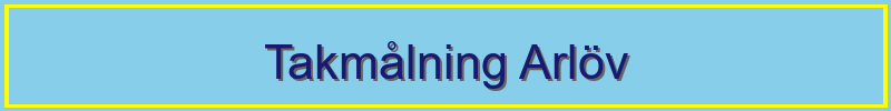 Takmålning Arlöv - professionella taktjänster