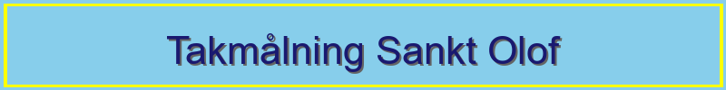 Takmålning Sankt Olof - professionella taktjänster